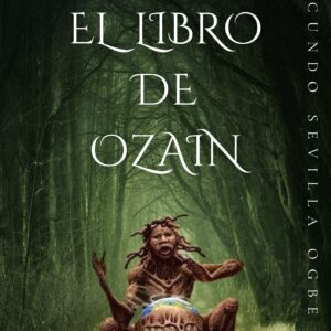 EL LIBRO DE OZAIN - Obras, Montaje y Firmas