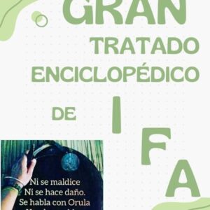 Tratado Enciclopédico de Ifá El Gran Libro