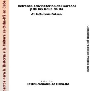 Refranes del Diloggun e Ifá