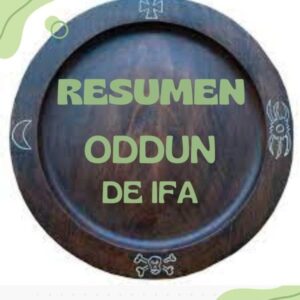 Resumen Oddun de Ifá